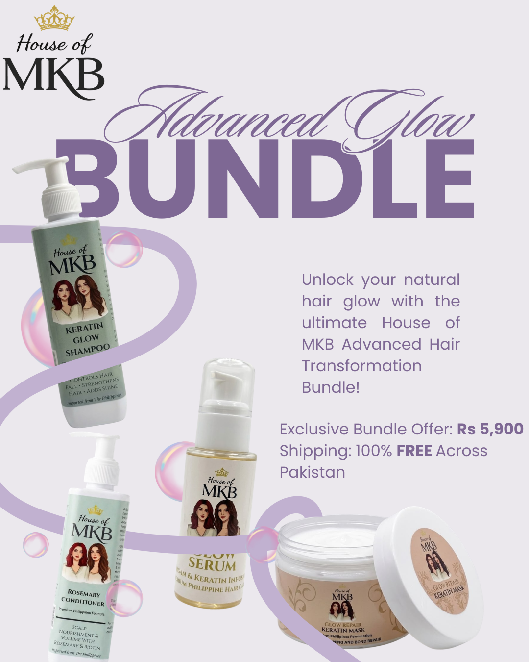 House of MKB Advanced Glow Bundle banner with 4 hair products on a light purple background accented with purple waves and bubbles. Includes promotional offer text for Rs 5,900 with free shipping across Pakistan.
